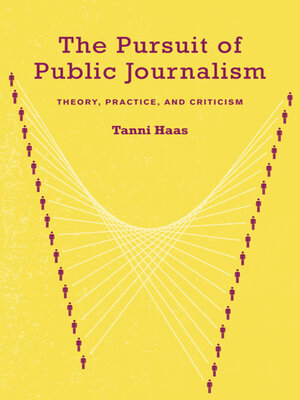 cover image of The Pursuit of Public Journalism
